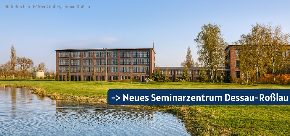 Abbildung: Seminarzentrum Dessau-Roßlau